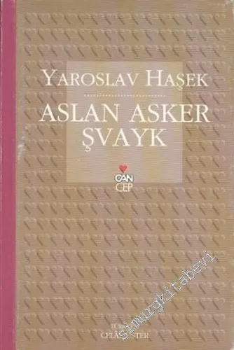 Aslan Asker Şvayk : Ve Dünya Savaşında Başından Geçenler -         2023