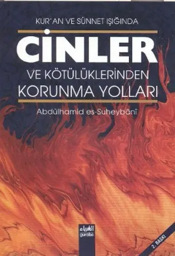 Cinler ve Kötülüklerden Korunma Yolları; Kur'an ve Sünnet Işığında