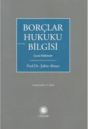 Borçlar Hukuku Bilgisi