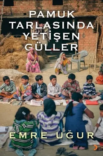 Pamuk Tarlasında Yetişen Güller
