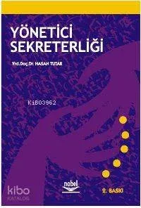 Yönetici Sekreterliği Hasan Tutar