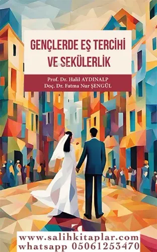 Gençlerde Eş Tercihi ve Sekülerlik