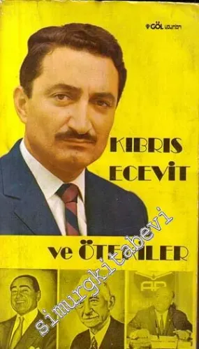 Kıbrıs Ecevit ve Ötekiler -