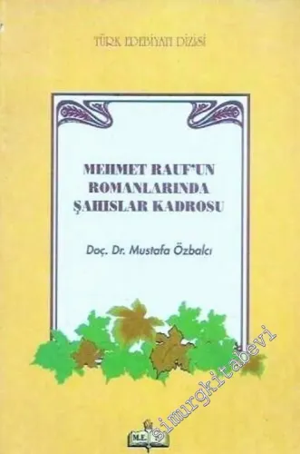 Mehmet Rauf'un Romanlarında Şahıslar Kadrosu -        1997