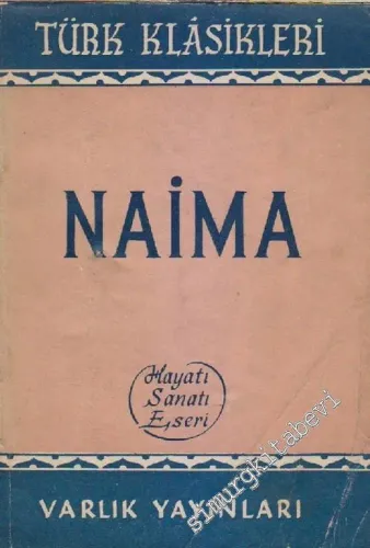 Naima: Hayatı, Sanatı, Eserleri - İMZALI ve İTHAFLI -        1953