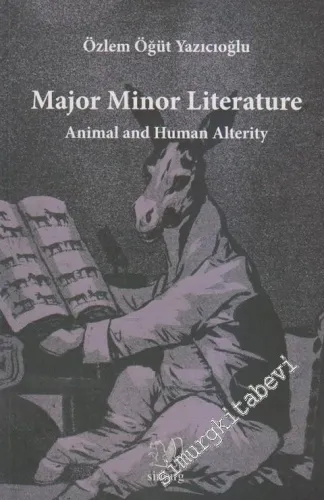 Major Minor Literature: Animal And Human Alterity -
