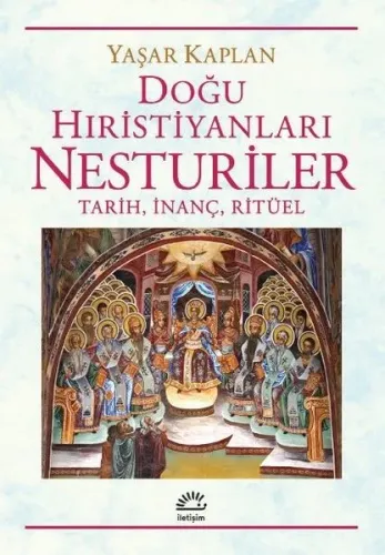Doğu Hıristiyanları Nesturiler