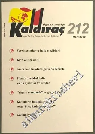 Özgür Bir Dünya İçin Kaldıraç: Aylık Devrimci Sosyalist Dergi - Sayı: 212      Mart