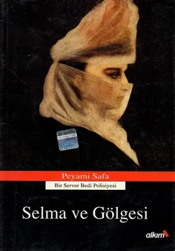 Selma ve Gölgesi