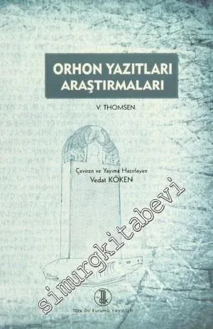 Orhon Yazıtları Araştırmaları -
