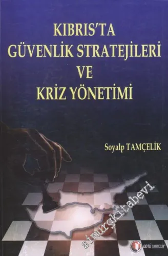 Kıbrıs'ta Güvenlik Stratejileri ve Kriz Yönetimi - 2009