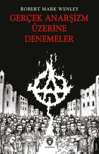 Gerçek Anarşizm Üzerine Denemeler