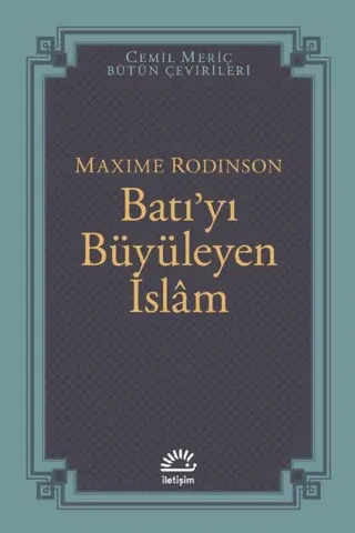 Batı’yı Büyüleyen İslam