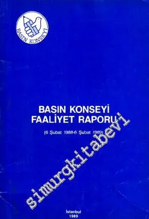 Basın Konseyi Faaliyet Raporu ( 1989 ) -