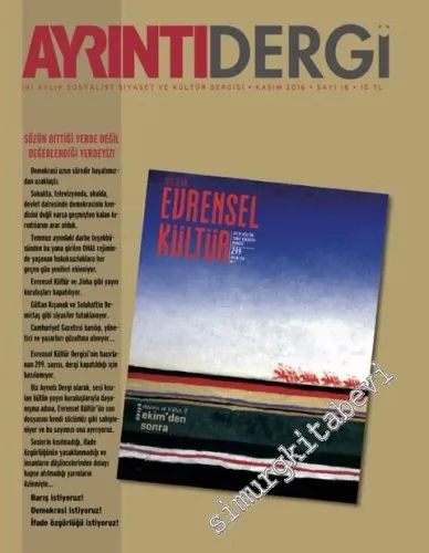 Ayrıntı Dergi: İki Aylık Sosyalist Siyaset ve Kültür Dergisi - Dosya: Darbe ve Sonrası - Sayı: 17      Ekim - Kasım 2016