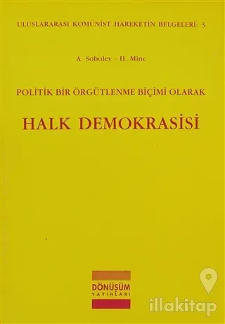 Politik Bir Örgütlenme Biçimi Olarak Halk Demokrasisi