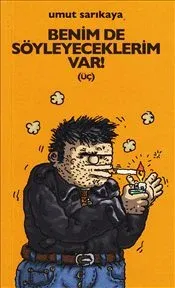 Benim de Söyleyeceklerim Var 3