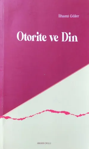 Otorite ve Din