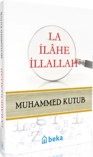 La ilahe illallah (Ciltli) | benlikitap.com