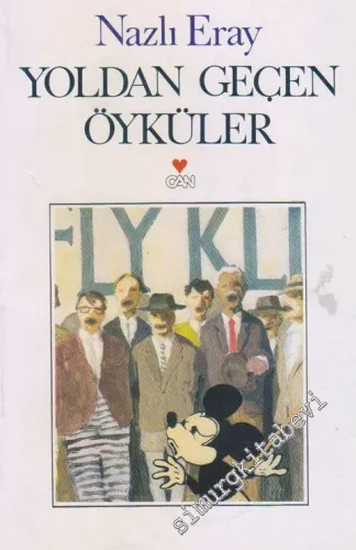 Yoldan Geçen Öyküler -        1987