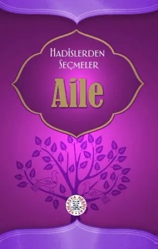 Hadislerden Seçmeler: Aile