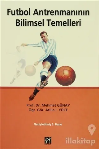 Futbol Antrenmanının Bilimsel Temelleri