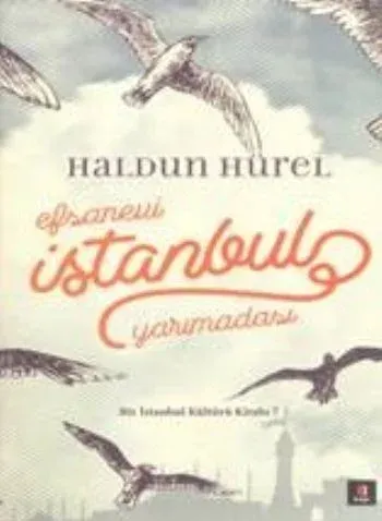 Bir İstanbul Kültürü Kitabı-7:Efsanevi İstanbul Yarımadası Ciltli