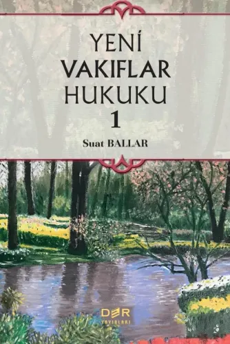 YENİ VAKIFLAR HUKUKU 1
