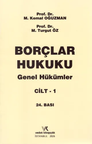 Borçlar Hukuku Genel Hükümler Cilt 1 M. Kemal Oğuzman