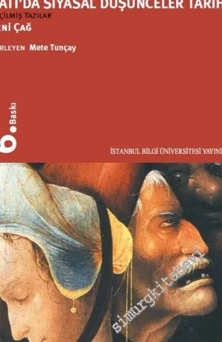 Batı'da Siyasal Düşünceler Tarihi 2: Yeni Çağ - Seçilmiş Yazılar  -         2020
