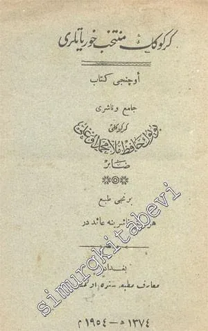 OSMANLICA: Kerkük'ün Müntahab Horyatları 3. Kitap -        1954