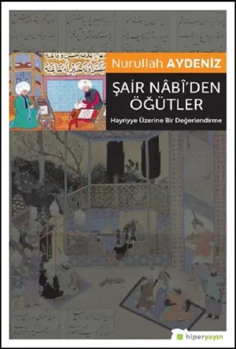 Şair Nabi'den Öğütler
