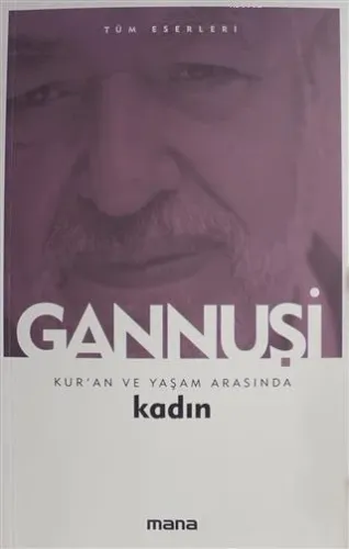 Kur'an ve Yaşam Arasında Kadın