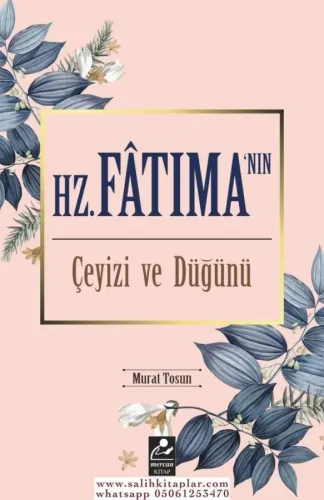 Hz. Fatıma'nın Çeyizi ve Düğünü