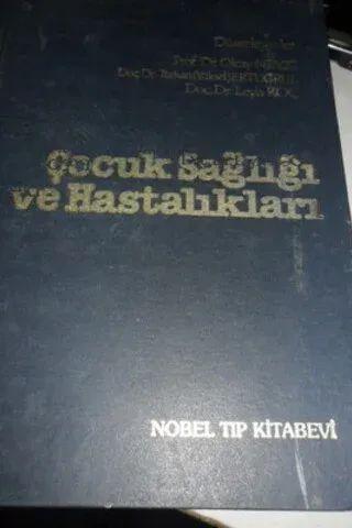 Çocuk Sağlığı ve Hastalıkları