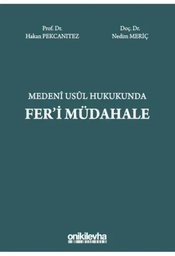 Medeni Usul Hukukunda Feri Müdahale