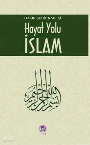 Hayat Yolu İslam