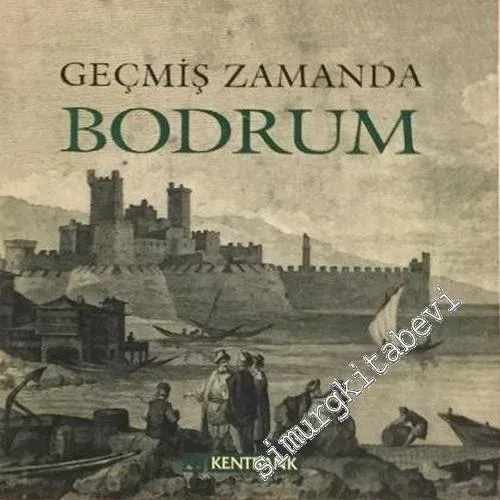 Geçmiş Zamanda Bodrum -        1998