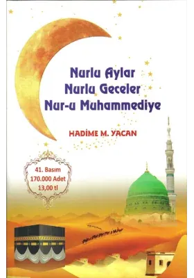 Nurlu Aylar Nurlu Geceler Nur-u Muhammediye