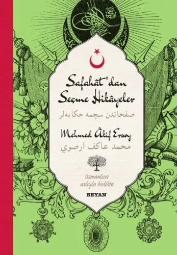 Safahat'dan Seçme Hikâyeler; (Osmanlıca-Türkçe)