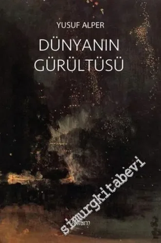 Dünyanın Gürültüsü -        2016