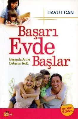 Başarı Evde Başlar