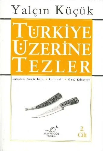 Türkiye Üzerine Tezler 2