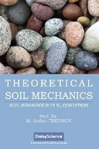 Theoretical Soil Mechanics; Soil Behaviour in K0 Condition