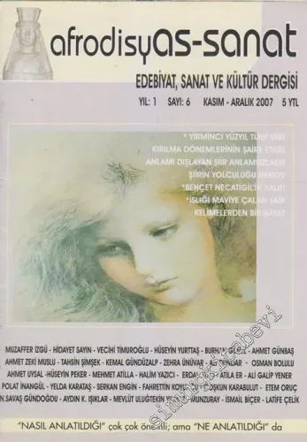 Afrodisyas - Sanat: Edebiyat ve Kültür Dergisi  - Sayı: 6   1  1  Kasım - Aralık