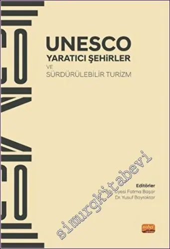 UNESCO - Yaratıcı Şehirler ve Sürdürülebilir Turizm -        2022