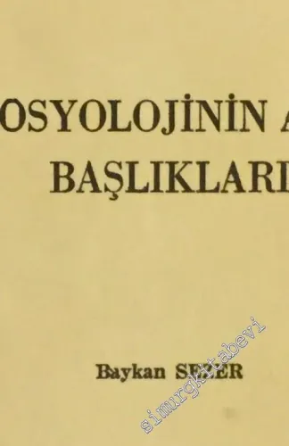 Sosyolojinin Ana Başlıkları -