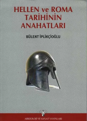 Hellen ve Roma Tarihinin Ana Hatları