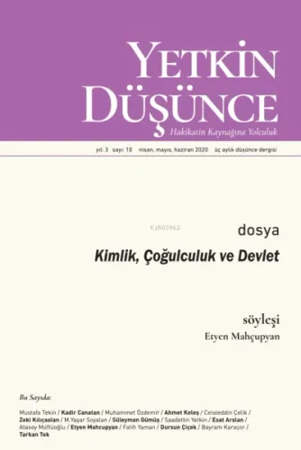 Yetkin Düşünce Sayı 10 - Kimlik, Çoğulculuk ve Devlet