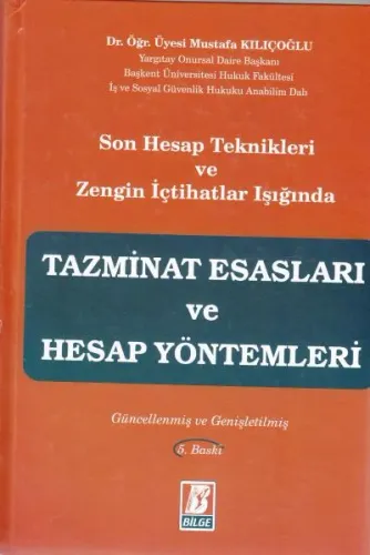 Tazminat Hesapları ve Hesap Yöntemleri
